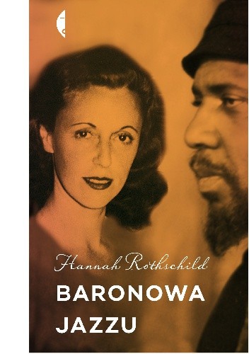 Baronowa jazzu - Hannah Rothschild