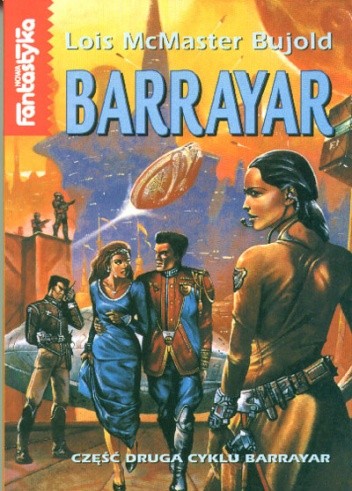 Barrayar - Lois McMaster Bujold
