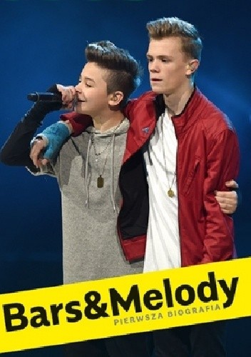 Bars&Melody. Pierwsza biografia - praca zbiorowa