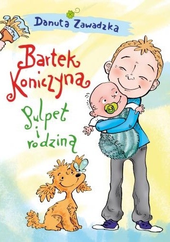 Bartek Koniczyna. Pulpet i rodzina - Danuta Zawadzka