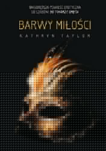 Barwy miłości - Kathryn Taylor