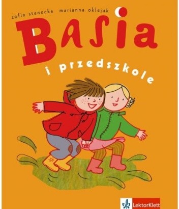 Basia i przedszkole - Zofia Stanecka