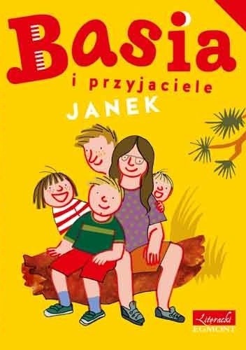 Basia i przyjaciele. Janek - Zofia Stanecka