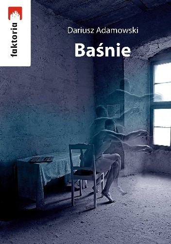 Baśnie - Dariusz Adamowski