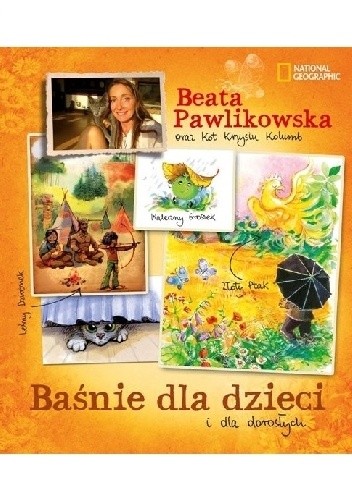 Baśnie dla dzieci i dorosłych - Beata Pawlikowska