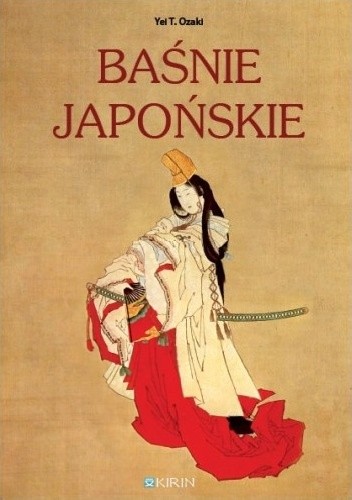 Baśnie japońskie - Yei Theodora Ozaki
