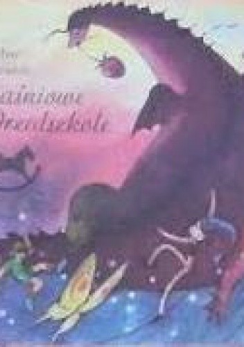 Baśniowe Przedszkole - Bogdan Chorążuk