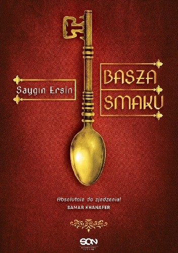 Basza smaku - Saygın Ersin