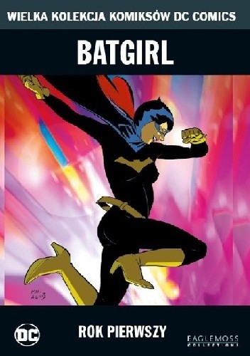 Batgirl: Rok Pierwszy - Chuck Dixon