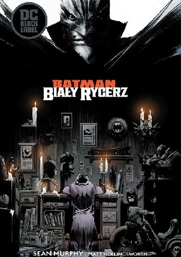 Batman - Biały Rycerz - Sean Murphy