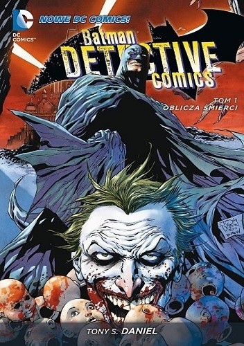 Batman - Detective Comics: Oblicza Śmierci - Tony S. Daniel