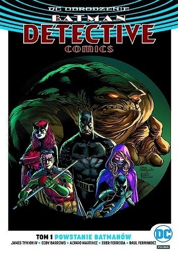 Batman - Detective Comics: Powstanie Batmanów - Eddy Barrows