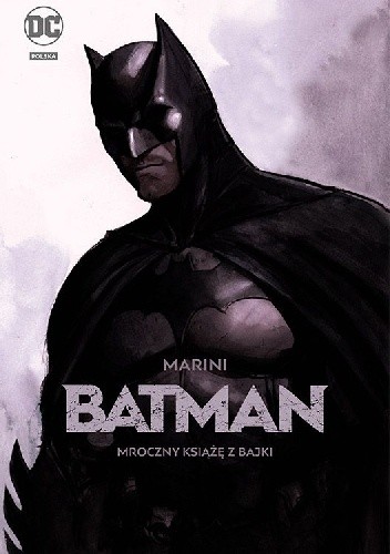 Batman- Mroczny Książę Z Bajki - Enrico Marini