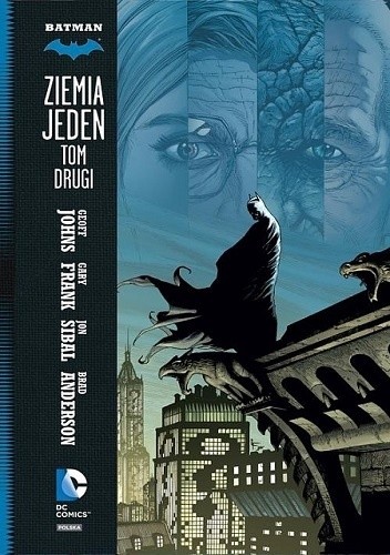 Batman - Ziemia Jeden: Tom 2 - Geoff Johns