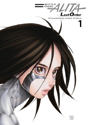 Battle Angel Alita Last Order tom 01 - Yukito Kishiro