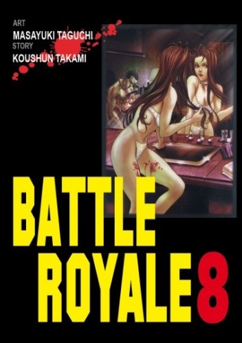 Battle Royale 8 - Koushun Takami