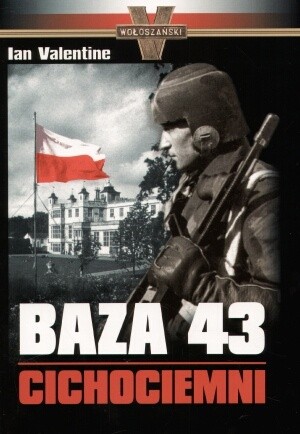 Baza 43 Cichociemni - Ian Valentine