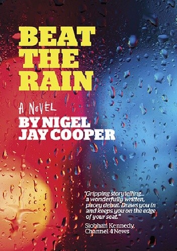 Beat the rain - Nigel Jay Cooper