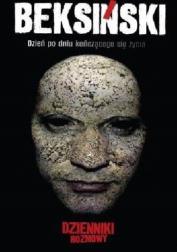 Beksiński. Dzień po dniu kończącego się życia - Zdzisław Beksiński