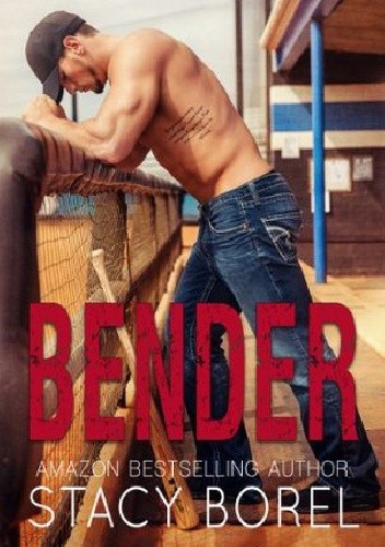 Bender - Stacy Borel