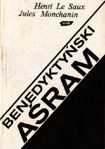 Benedyktyński aśram - Henri Le Saux