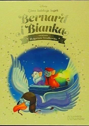 Bernard i Bianka - Małgorzata Strzałkowska