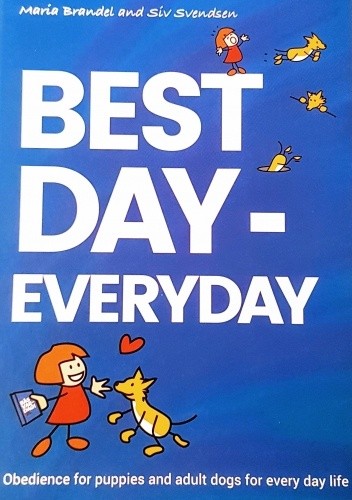 BEST DAY - EVERYDAY - Maria Brandel