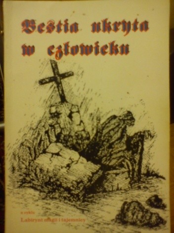 Bestia ukryta w człowieku - Katarzyna Mansfield