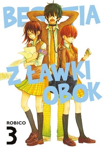 Bestia z ławki obok #3 - Robico
