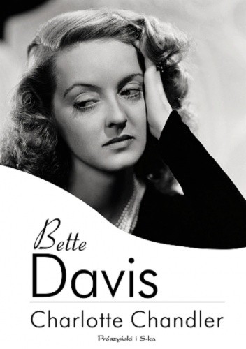 Bette Davis - Charlotte Chandler
