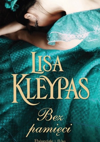 Bez pamięci - Lisa Kleypas