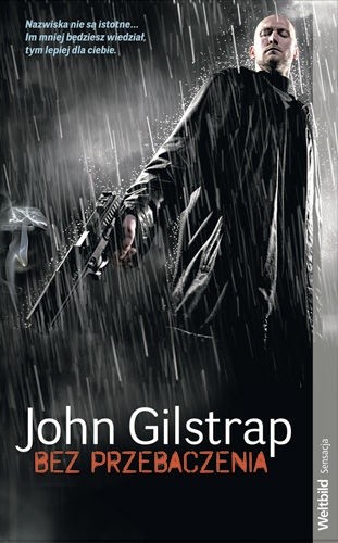 Bez przebaczenia - John Gilstrap