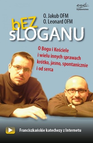 Bez sloganu. O Bogu, Kościele i wielu innych sprawach... - Jakub Waszkowiak
