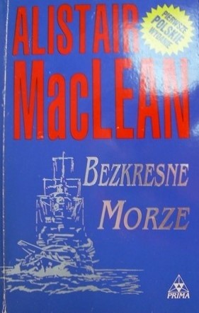 Bezkresne morze - Alistair MacLean