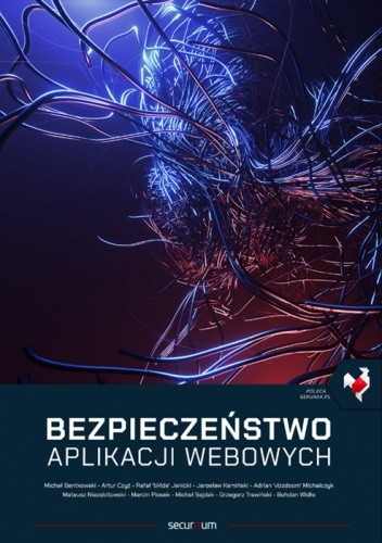 Bezpieczeństwo aplikacji webowych - Michał Sajdak