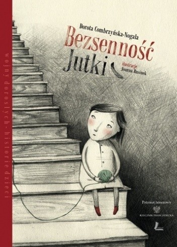 Bezsenność Jutki - Dorota Combrzyńska-Nogala