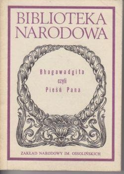 Bhagawadgita czyli Pieśń Pana - autor nieznany