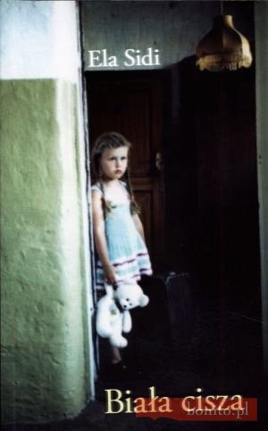 Biała Cisza - Ela Sidi