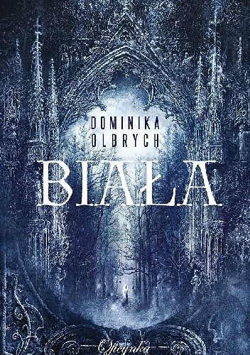 Biała - Dominika Olbrych