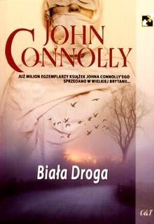 Biała Droga - John Connolly