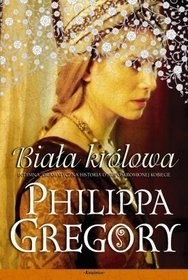 Biała królowa - Philippa Gregory