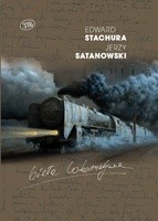 Biała lokomotywa - Edward Stachura