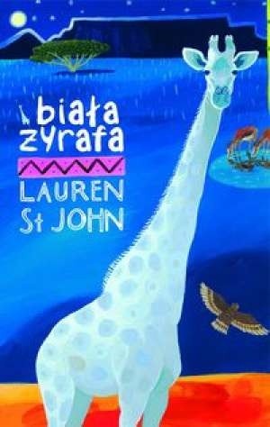 Biała żyrafa - Lauren St John