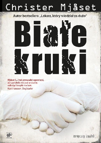 Białe kruki - Christer Mjåset