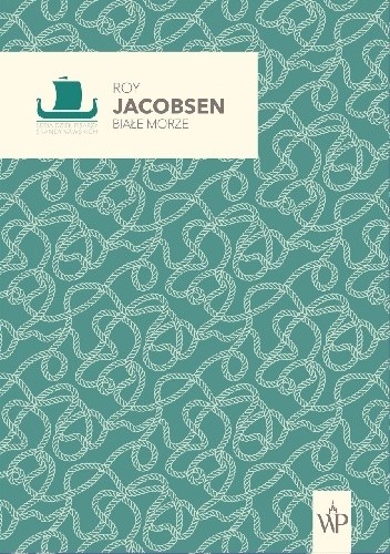 Białe morze - Roy Jacobsen