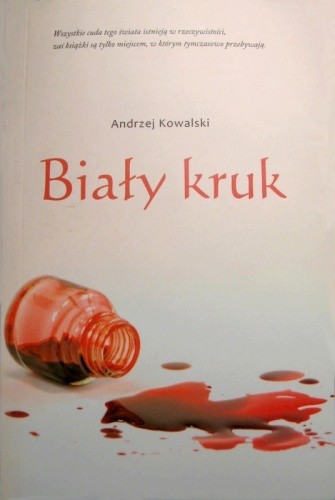 Biały kruk - Andrzej Kowalski