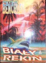 Biały rekin - Peter Benchley