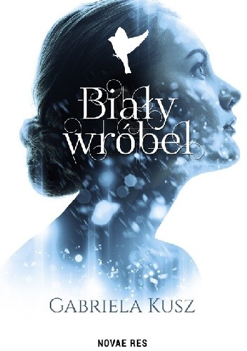 Biały wróbel - Gabriela Kusz