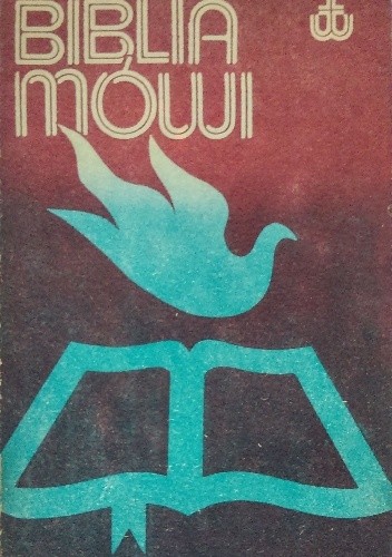 Biblia mówi - Rajmund Ładysław Dąbrowski