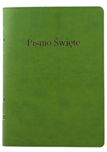 Biblia, to jest Pismo Święte Starego i Nowego Przymierza - praca zbiorowa